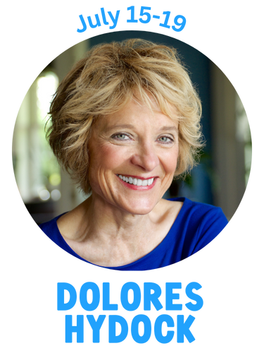 Dolores Hydock - July 15-19