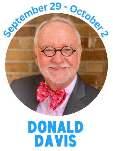 Donald Davis - September 29 - October 2