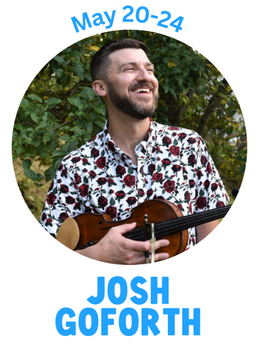 Josh Goforth, May 20-24