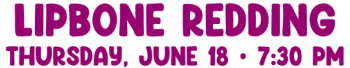 Lipbone-Redding-Thursday-june-18-7_30-pm