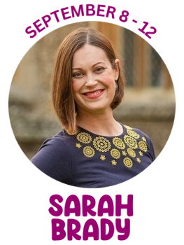 Sarah Brady September 8-12