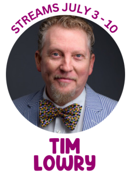 Tim Lowry Streams July 3
